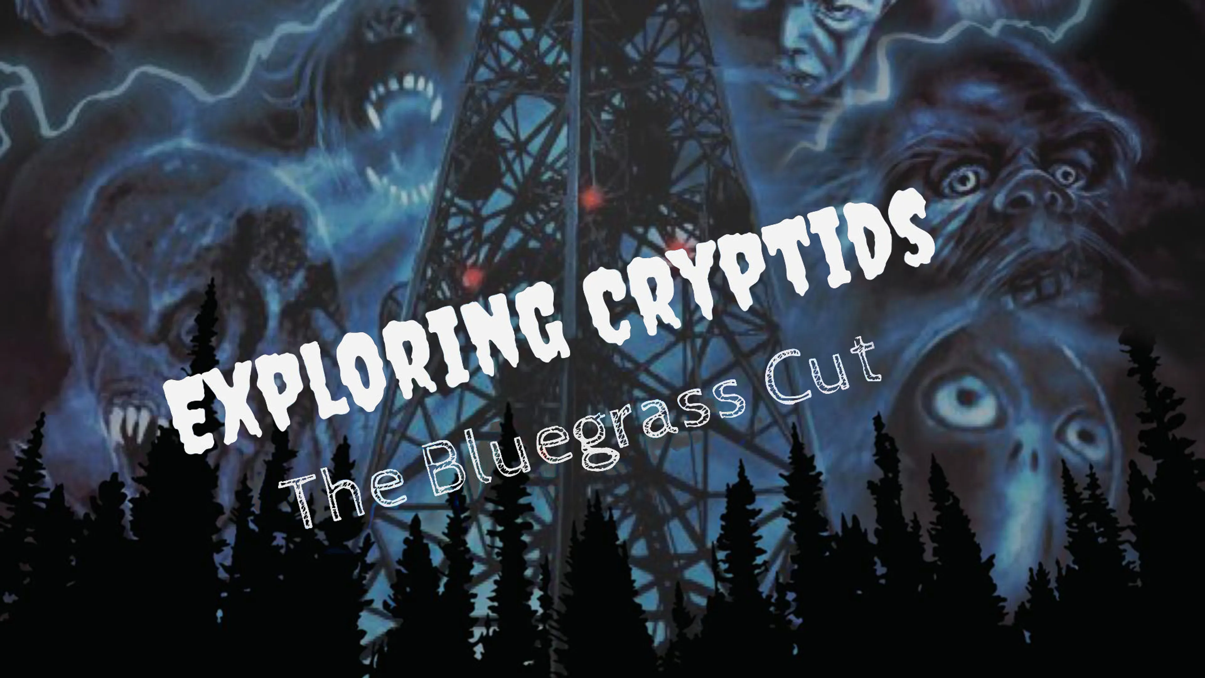 Exploring Cryptids: The Bluegrass Cut poster